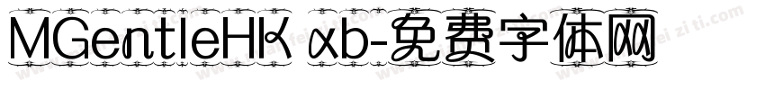 MGentleHK xb字体转换